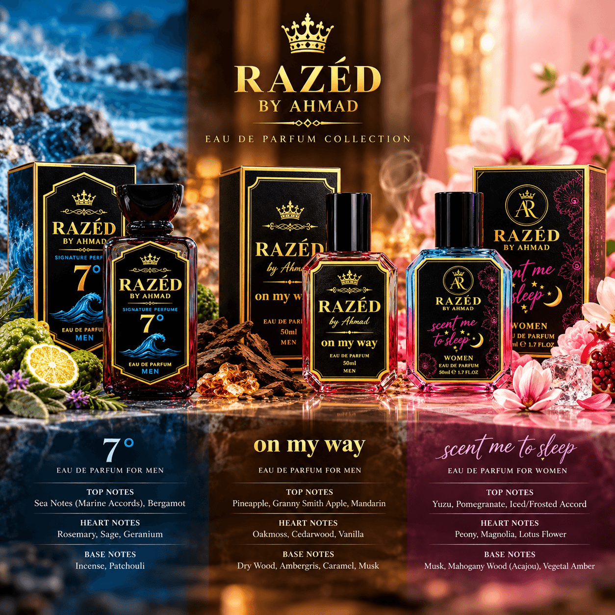 The Razed by Ahmad collection — 7°, On My Way and Scent Me to Sleep